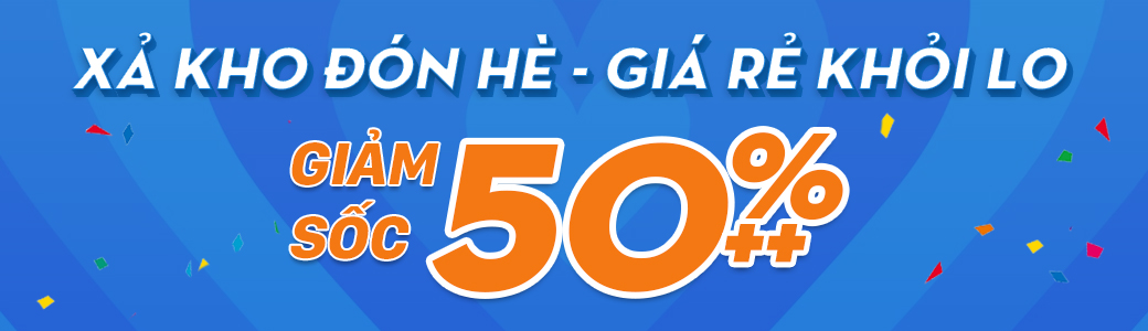 Điện máy Sakura xả kho chào hè - Giảm sốc 50% ++