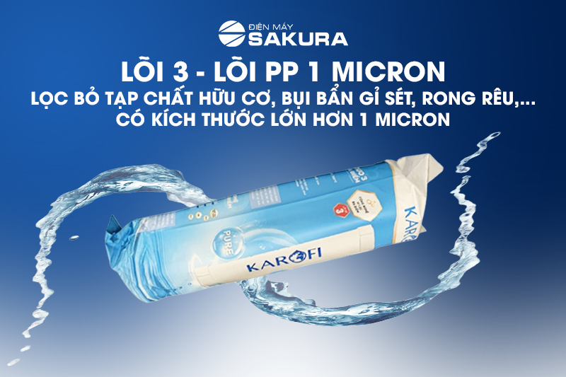 Lõi số 1 có tác dụng ngăn chặn bụi bẩn, đất cát có kích thước lớn