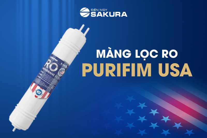 Tìm hiểu về màng lọc RO Purifim USA