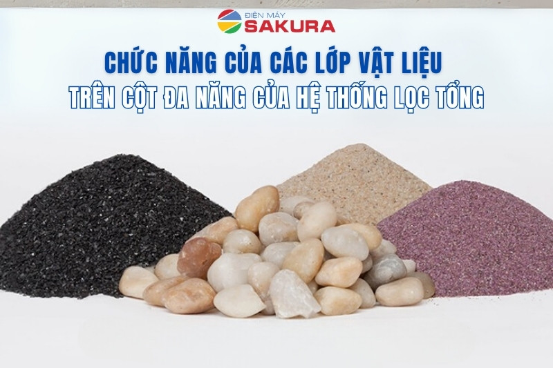 Chức năng của các tầng vật liệu trong cột đa năng phi 250