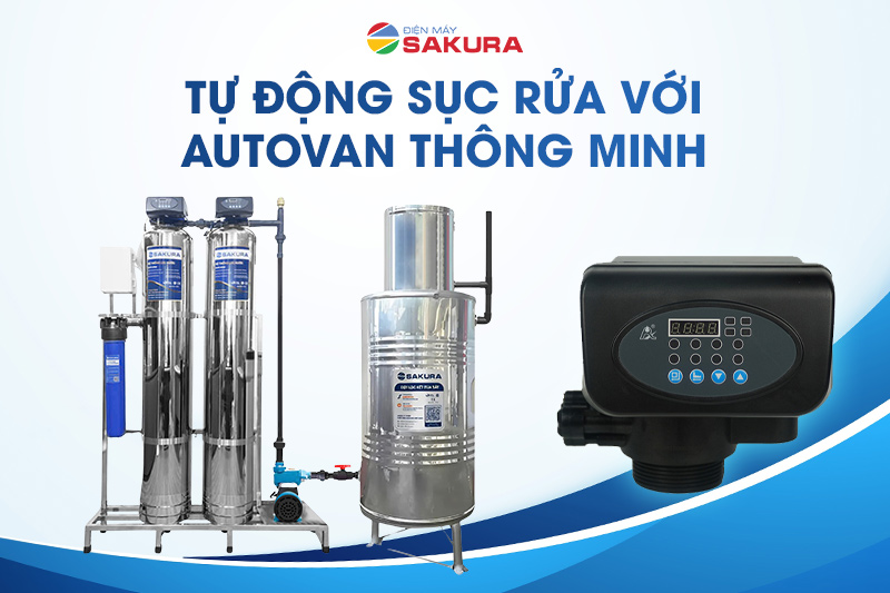 Tự động sục rửa với autovan thông minh