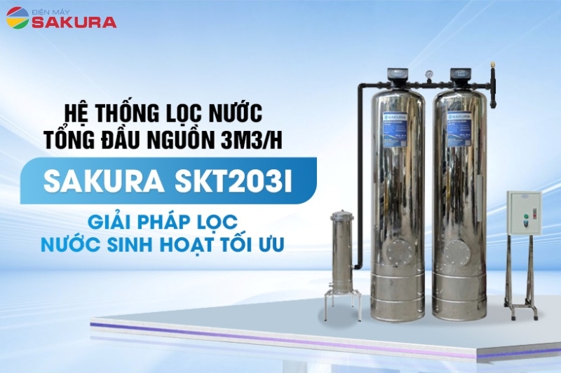Hệ thống lọc tổng 2 cột inox 304 Sakura SKT203I công suất 3m3/h