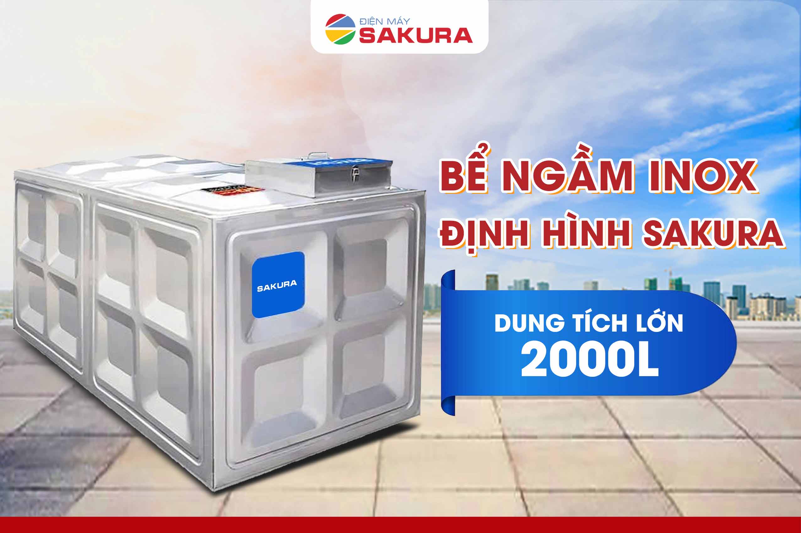 Bể ngầm inox Sakura 2000l có sức chứa lớn, đảm bảo nguồn nước an toàn