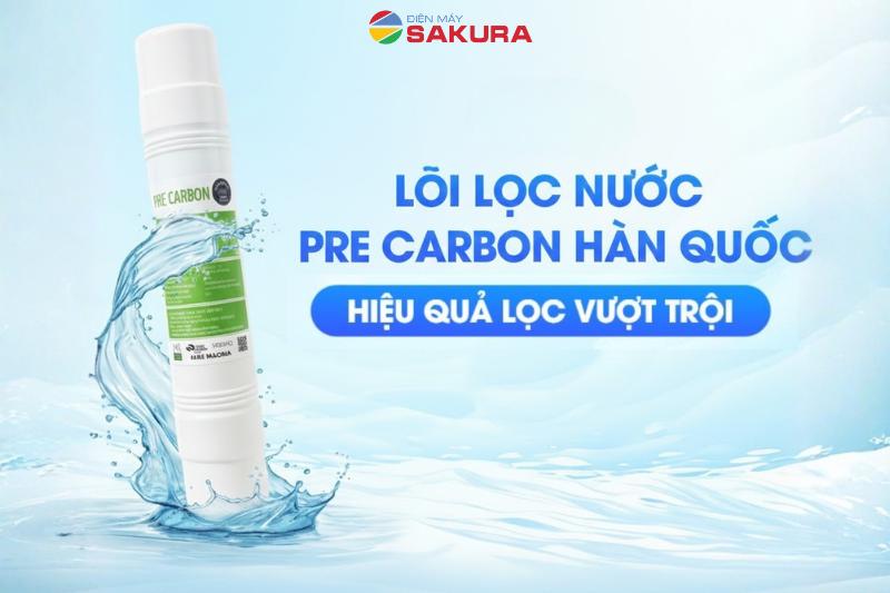 Lõi lọc Pre - Carbon Filter Hàn Quốc mang đến hiệu quả lọc vượt trội