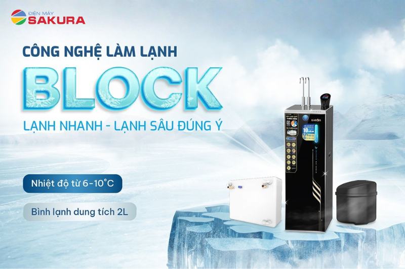 Công nghệ Block – Làm lạnh nhanh, lạnh sâu theo ý muốn