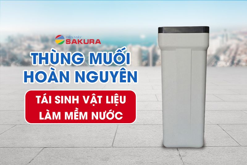Thùng muối hoàn nguyên tái sinh hạt làm mềm nước hiệu quả