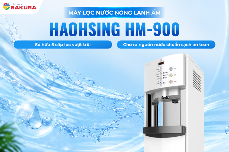 Haohsing HM-900 sở hữu 5 cấp lọc vượt trội cho ra nguồn nước đạt chuẩn an toàn