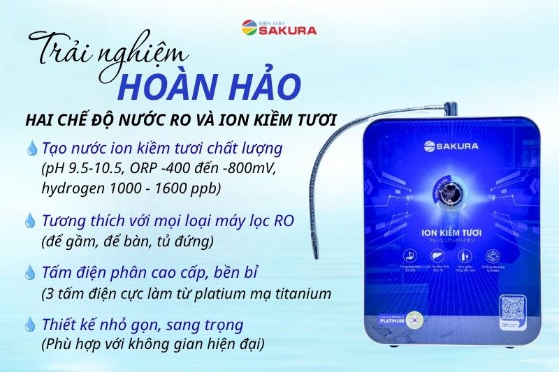 Trải nghiệm ho&agrave;n hảo với m&aacute;y tạo nước kiềm tươi Sakura SKB200