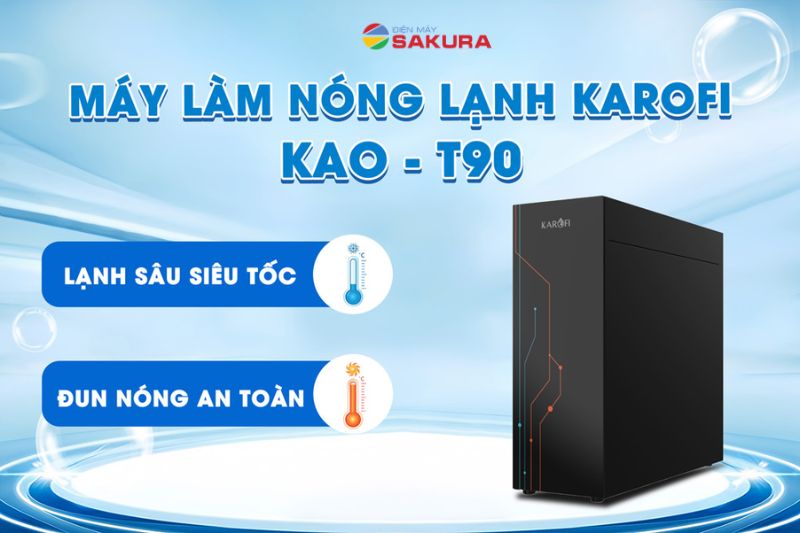 KAO-T90 l&agrave;m lạnh si&ecirc;u tốc, đun n&oacute;ng an to&agrave;n
