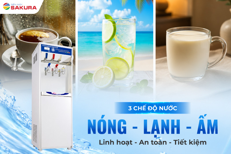 3 chế độ nước nóng - lạnh - ấm thông minh, tiện dụng