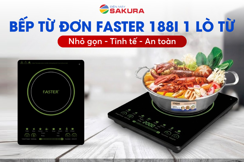 Bếp từ đơn Faster FS 188I gọn nhẹ