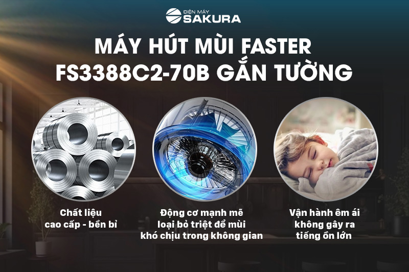 Ưu điểm nổi bật của máy hút mùi Faster FS3388C2-70B