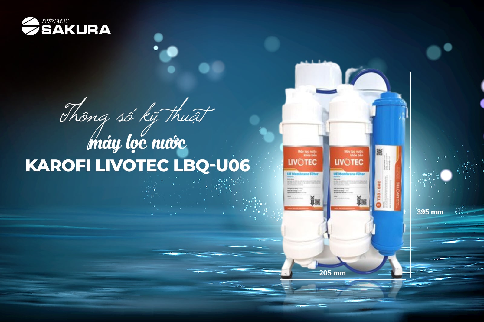 Thông số kỹ thuật máy lọc nước Karofi Livotec LBQ-U06