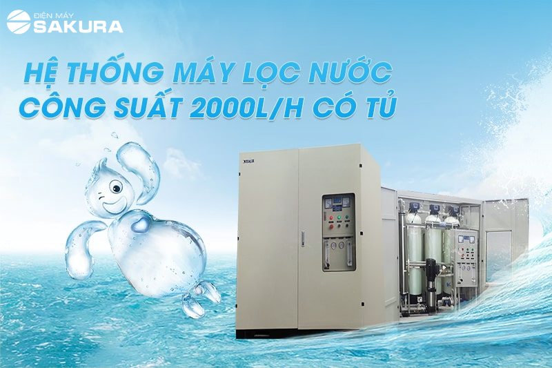 Hệ thống lọc nước công nghiệp 2000 L/H có tủ