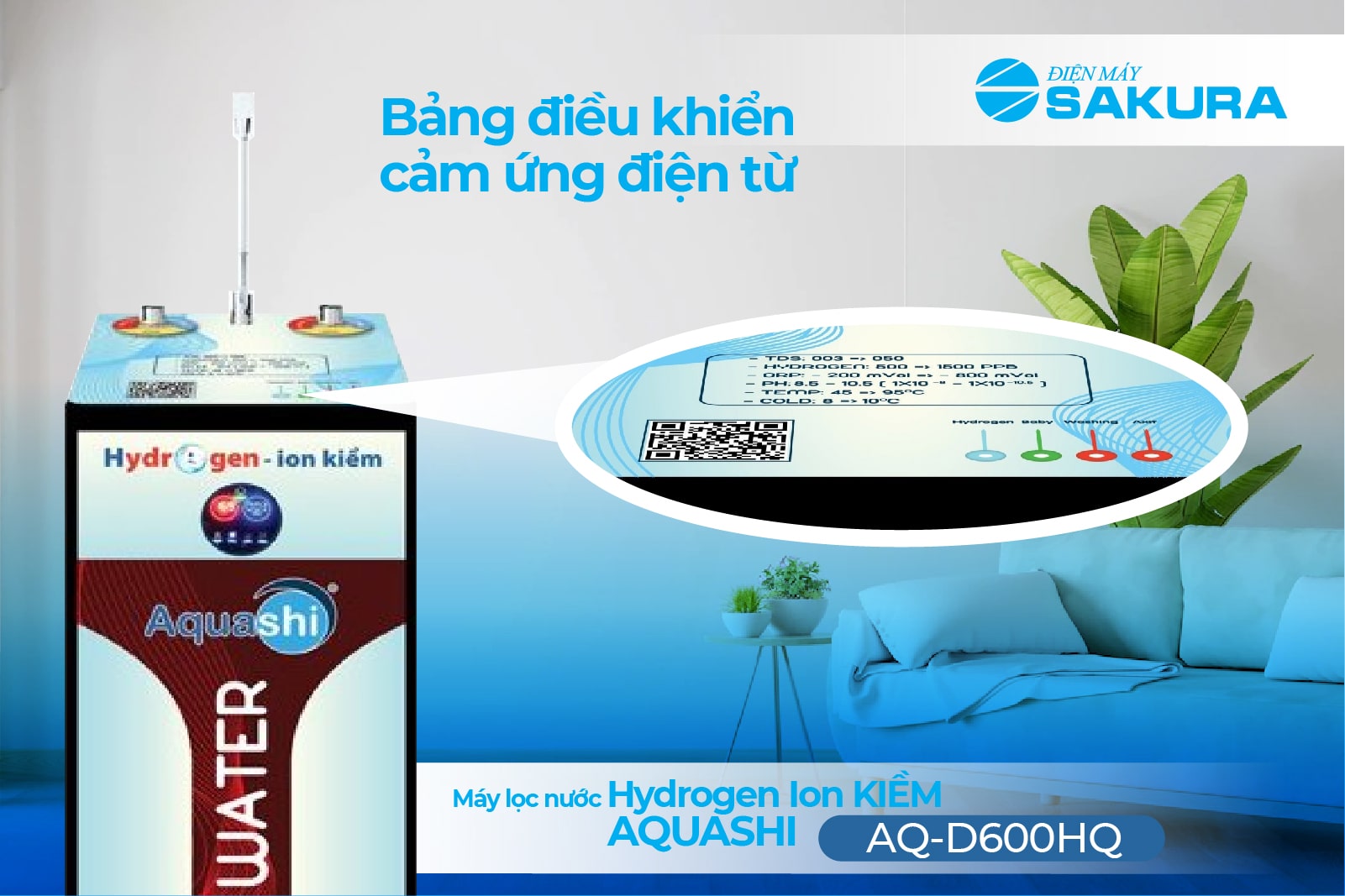 Máy lọc nước Hydrogen Aquashi AQ-D600HQ bảng điều khiển cảm ứng điện từ