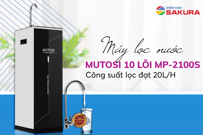máy lọc nước Mutosi 10 lõi MP-2100S có công suất 20L/H