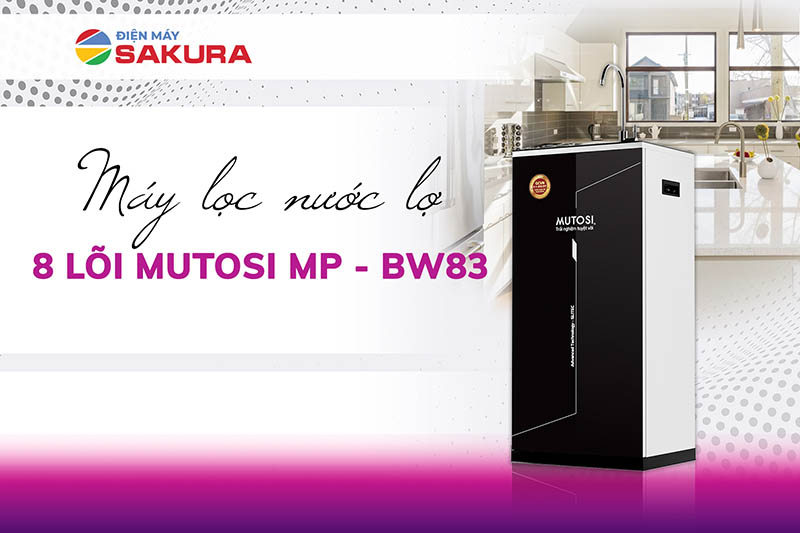 Máy lọc nước Mutosi MP-BW83