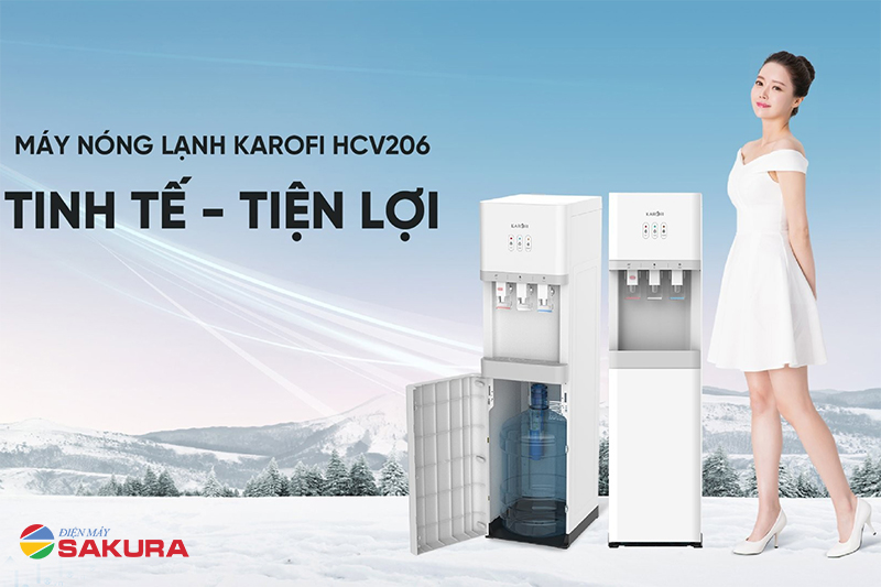 Máy nóng lạnh Karofi HCV206 siêu tinh tế, siêu tiện lợi