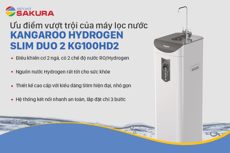 Ưu điểm vượt trội của máy lọc nước Kangaroo Hydrogen Slim Duo 2 KG100HD2