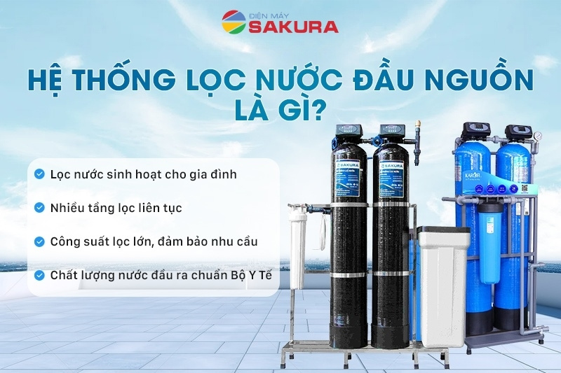 Hệ thống lọc nước tổng đầu nguồn lọc nước sinh hoạt là gì?