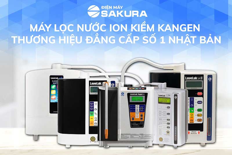 Kangen Water - thương hiệu đẳng cấp số 1 Nhật Bản