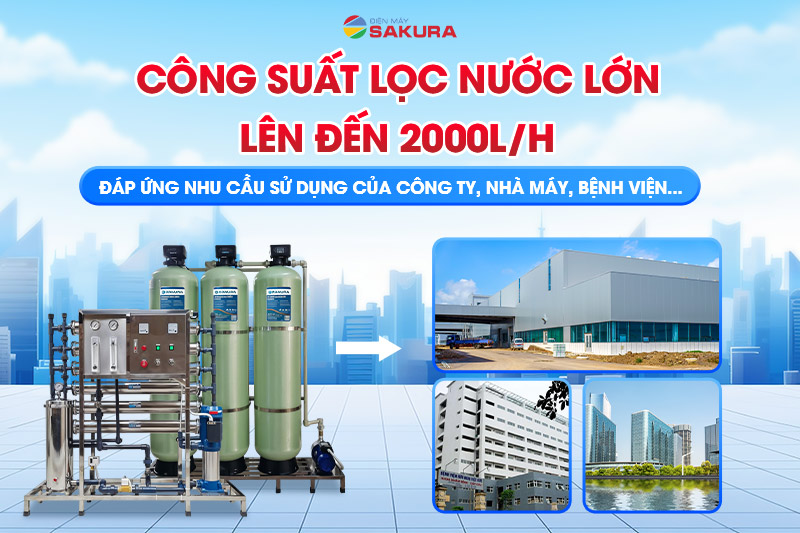 Máy lọc nước công suất lớn có công suất lọc đến hàng nghìn lít mỗi giờ