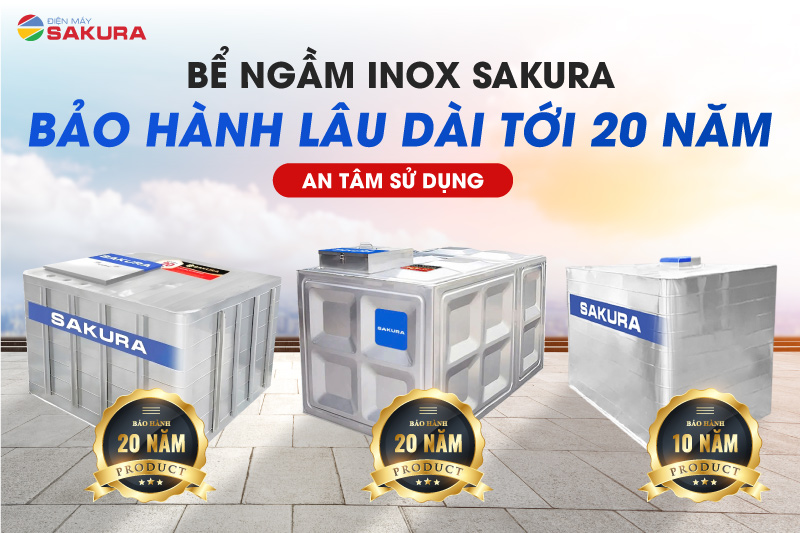 Bể ngầm inox Sakura được bảo hành lên tới 20 năm