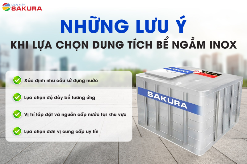 Những lưu ý khi lựa chọn dung tích bể ngầm inox Sakura