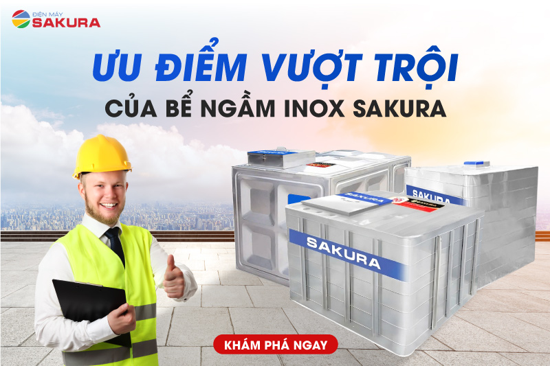 Khám phá ưu điểm vượt trội của bể nước ngầm inox Sakura