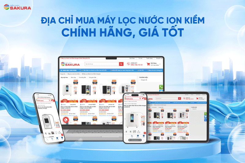 Địa chỉ mua máy lọc nước ion kiềm uy tín, giá tốt