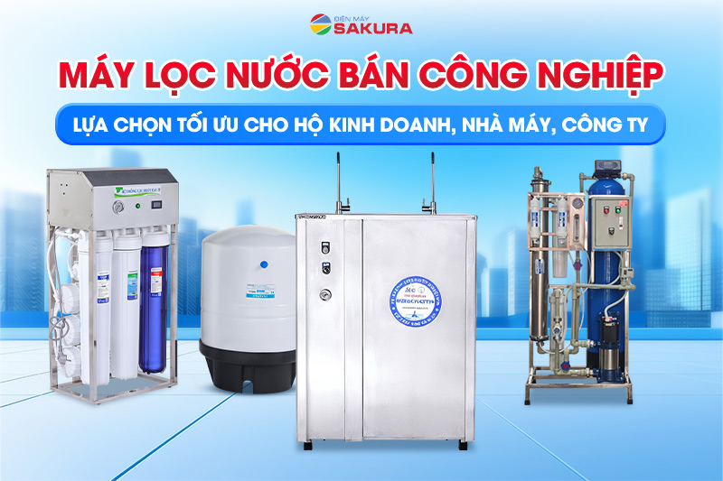 Máy lọc nước bán công nghiệp đáp ứng nhu cầu sử dụng nước lớn