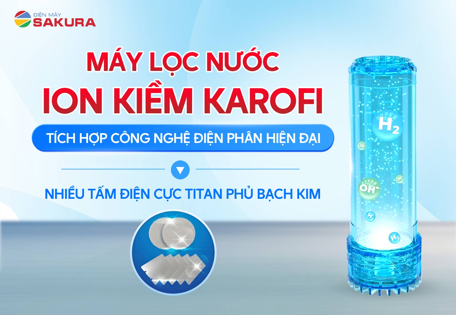 Máy lọc nước ion kiềm Karofi được tích hợp công nghệ điện phân hiện đại