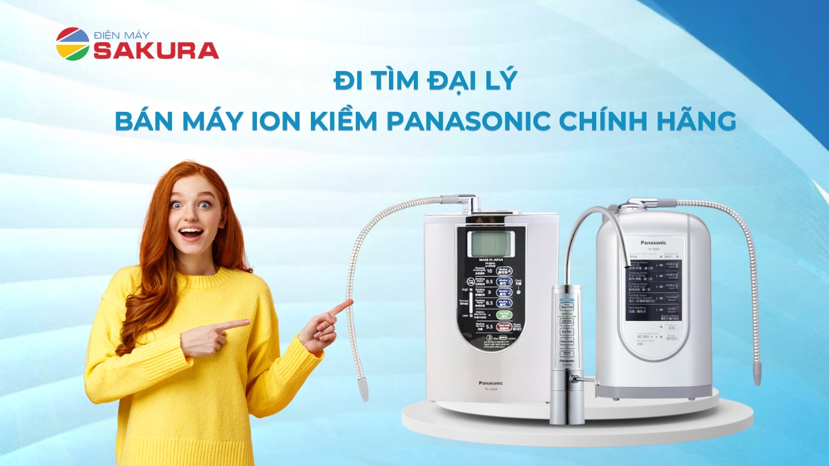 Đi tìm đại lý máy lọc nước Panasonic uy tín chính hãng