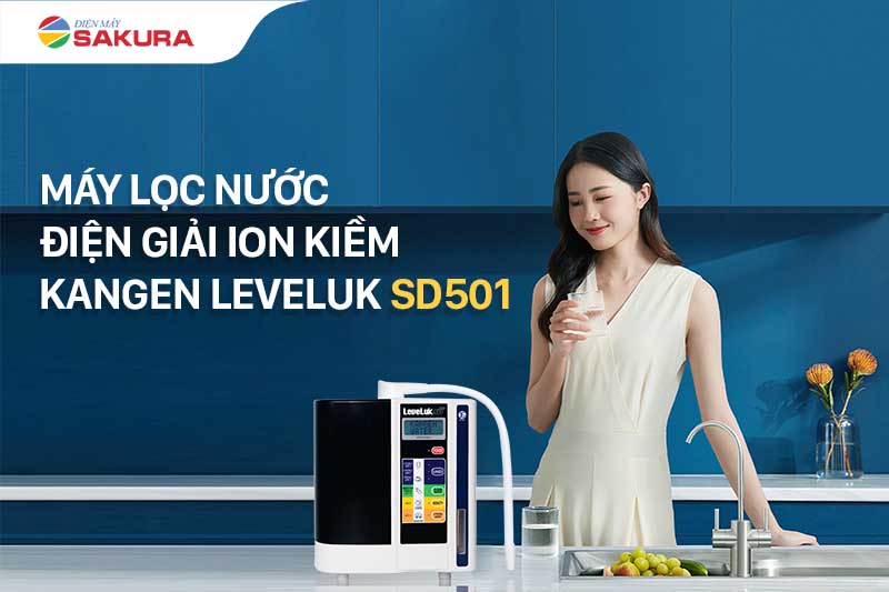 Máy lọc nước điện giải ion kiềm Kangen LeveLuk SD501