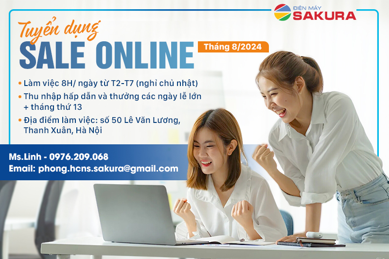 Ứng tuyển ngay Sale Online tháng 8/2024 tại Điện máy Sakura