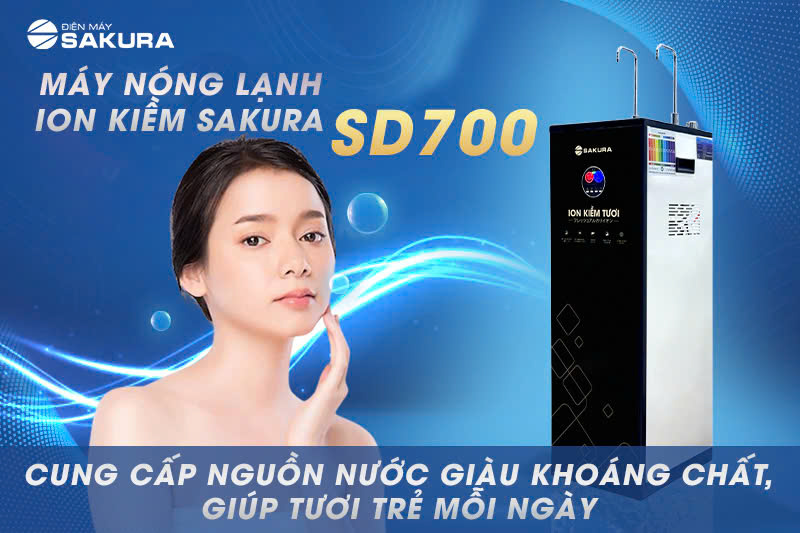 Hướng Dẫn Sử Dụng Máy Lọc Nước Nóng Lạnh Điện Phân Ion Kiềm Sakura SD700