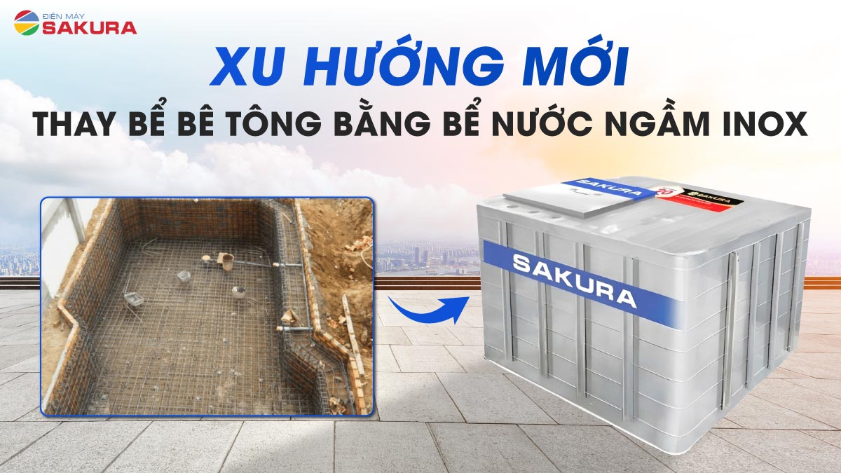 Xu Hướng Mới: Thay Bể Bê Tông Bằng Bể Nước Ngầm Inox