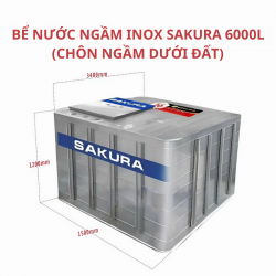  Bể Nước Ngầm Inox Sakura 6000L (Chôn Ngầm Dưới Đất)